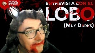 Ver online El Lobo, entrevista