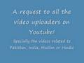 videos de A request to all the video uploaders on Youtube!.wmv