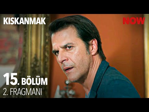 Kıskanmak 15. Bölüm 2. Fragmanı                                                                                                                                                                                                                           