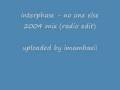 interphase - no one else