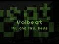 Volbeat - Mr. and Mrs. Ness
