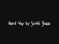 Hard Way by Scott Stapp