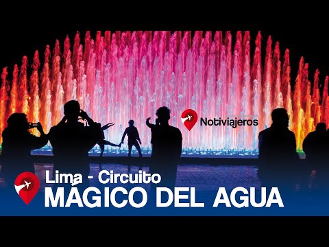 Circuito Mágico del Agua (Lima, PERU)