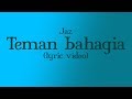 Jaz - Teman Bahagia (lyrics) (HD AUDIO)