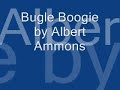 bugle boogie by albert ammons

www.eecoboogiewoogie.com