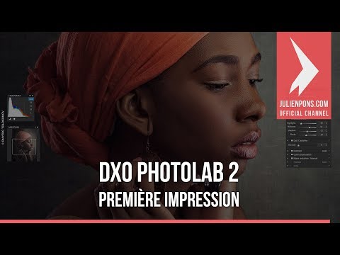 DXO PhotoLab 2 - Première impression - VLOG