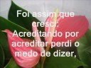 Quase Acreditei  - Dr. Manoel Dantas