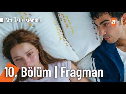 Altı Üstü İstanbul 10. Bölüm Fragmanı                                                                                                                                                                                                                     