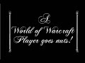 World of Warcraft Kid Goes Nuts! *turn your sound down.. World of Warcraft Kid Goes Nuts! *turn your sound down..