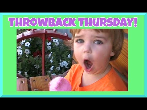 Throwback Thursday EP2 - Eating Ice Cream, Bubbles, Fisher Price and Little Einstein