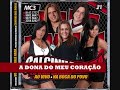 A DONA DO MEU CORAÇÃO - CALCINHA PRETA VOL. 21