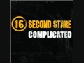 16 Second Stare Complicated Video and Lyrics