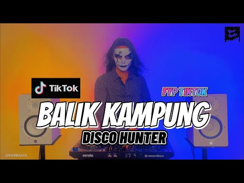 DISCO HUNTER - Balik Kampung (Extended Mix)