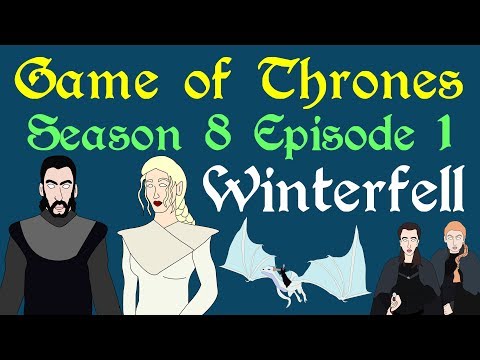 Game of Thrones: Season 8 Episode 1 (Recap)