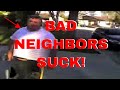 Bad Neighbors Suck! (3.15.11 #75)