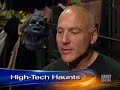 High-Tech Haunted Houses