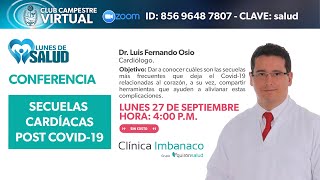 Lunes de la salud 'Secuelas cardíacas post Covid-19'