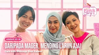 Dulu dan Sekarang: Mengejar Sehat? Lariin Aja! - Pink Story Lembar Keenam Belas