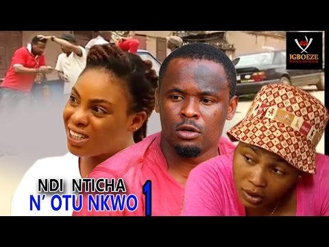 Ndi Nticha N'Otu Nkwo Season 1 - 2018 Latest Nigerian Nollywood Igbo Movie Full HD