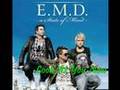 10. Look At You Now - E.M.D.