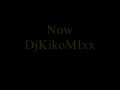DJLoko Vz DjKikoMixx