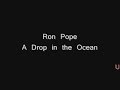 Ron Pope - A Drop in the Ocean [with lyrics]