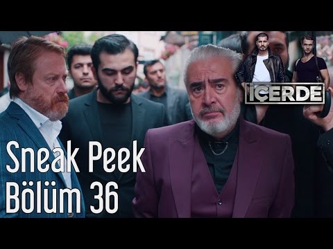 İçerde 36. Bölüm - Sneak Peek                                                                                                                                                                                                                             