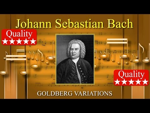 BACH – (FULL) Goldberg Variations BWV 988 – Piano – High Quality Classical Music BACH – (FULL) Goldberg Variations BWV 988 – Piano – High Quality Classical Music