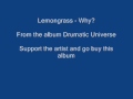 Lemongrass - Why?