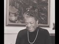 Maya Angelou Still I Rise Maya Angelou Still I Rise