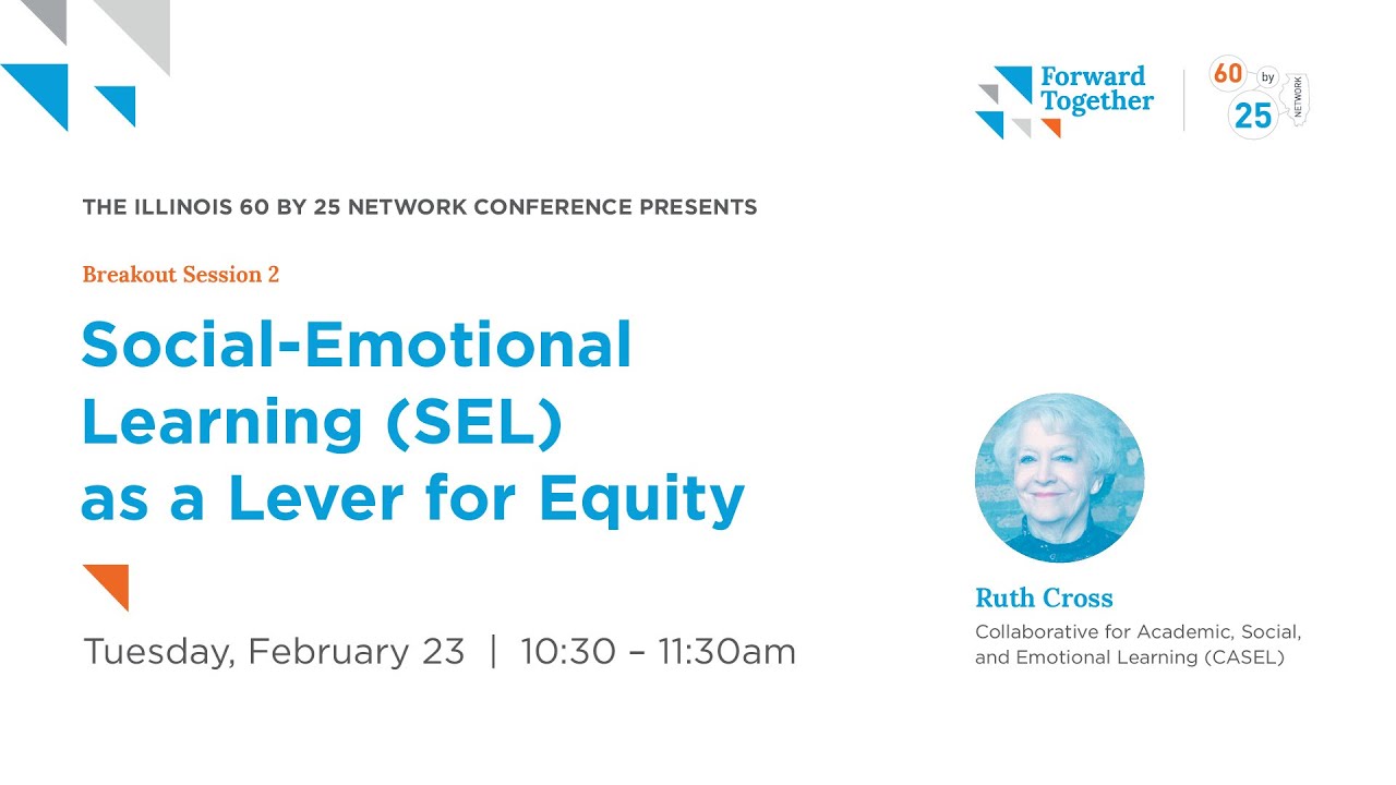 Social-Emotional Learning (SEL) as a Lever for Equity