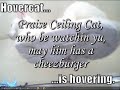 LOLCAT Bible Teh Ceiling Cat Prayer LOLCAT Bible Teh Ceiling Cat Prayer