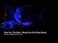 Wize Pres. The Heels - Bloody Rain (Fat Phaze Remix)