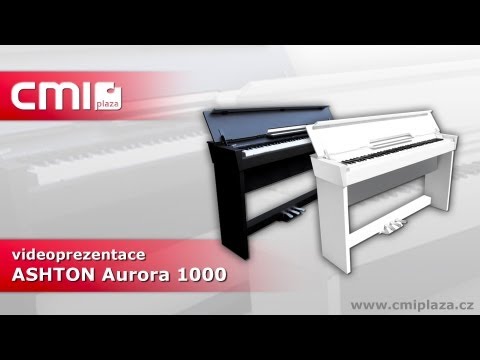 CMIplaza - Videoprezentace digitálního piana Ashton Aurora 1000 s 88 klávesami s kladívkovou mechanikou a 64 hlasou polyfonií. 2 barevná provedení - černá (BK) a bílá (...