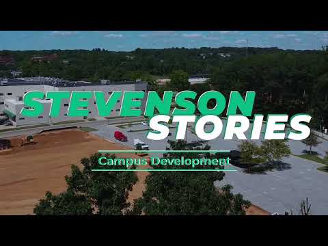 Stevenson Stories: Stevenson University’s Growing Campus 2022!