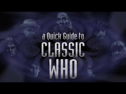 A Quick Guide to Classic Who (Introduction)