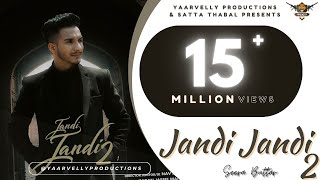 Jandi Jandi 2 (Video): Seera Buttar  Tru Bande  Ya