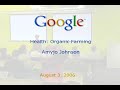 Organic Farming - Amyjo Johnson speaks at Google