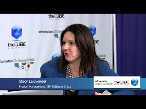 Stacy Leidwinger - IBM Information On Demand 2012 - theCUBE