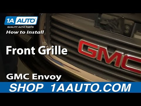 How To Install Replace Front Grill 2002-09 GMC Envoy, Envoy XL XUV