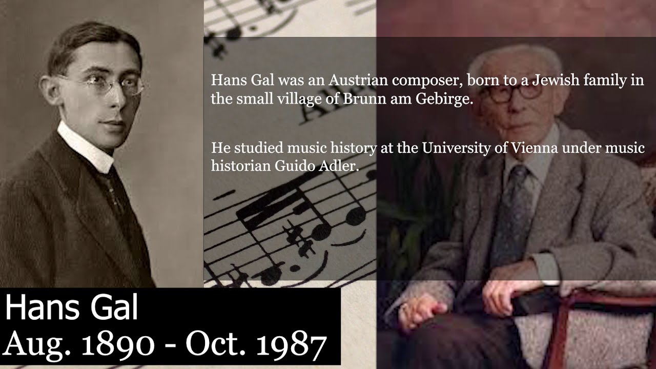 Degenerate Music Composer Highlights: Hans Gal