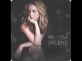 Melissa Greene Next Step Official Music Video and Lyrics