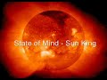 State of Mind - Sun King State of Mind - Sun King