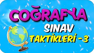 COĞRAFYA SINAV TAKTİKLERİ 3