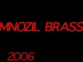 MNOZIL BRASS ramona MNOZIL BRASS ramona
