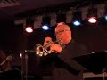 Brian Lynch Latin Jazz Group @ Iridium -Freehands Part 1