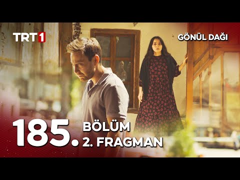 Gönül Dağı 185. Bölüm 2. Fragmanı                                                                                                                                                                                                                         