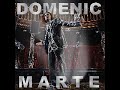 Domenic Marte - It\