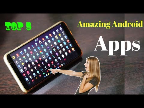Top 5 awesome Android apps 2018-19 || most useful Android Apps you must have Top 5 awesome Android apps 2018-19 || most useful Android Apps you must have