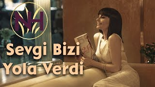 Natavan Həbibi - Sevgi Bizi Yola Verdi (Promo Vid